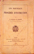 LES NOUVEAUX PROCÃ‰DÃ‰S D'INSTRUCTION.