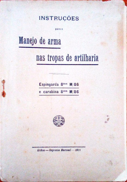 INSTRUÃ‡Ã•ES PARA O MANEJO DE ARMA NAS TROPAS DE ARTILHARIA.