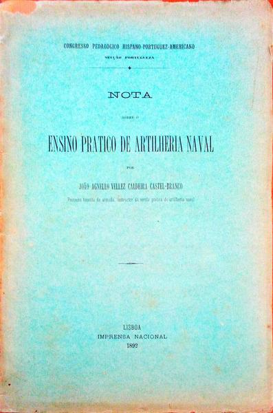 NOTA SOBRE O ENSINO PRATICO DE ARTILHERIA NAVAL.