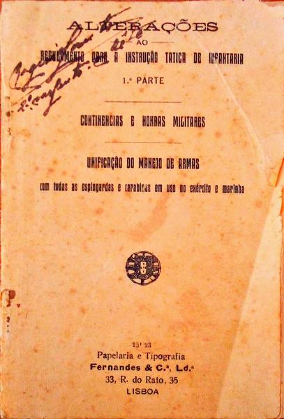 ALTERAÃ‡Ã•ES AO REGULAMENTO PARA A INSTRUÃ‡ÃƒO TATICA DE INFANTARIA.