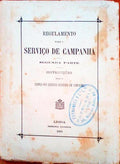 REGULAMENTO PARA O SERVIÃ‡O DE CAMPANHA. InstrucÃ§Ãµes para o ServiÃ§o dos Quarteis Generaes em Campanha.