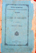 CURSO DA CLASSE DE SARGENTOS, 1.Âº ANNO, NOÃ‡Ã•ES GERAES DE GEOGRAPHIA, LEITURA DE MAPPAS GEOGRAPHICOS E CHOROGRAPHIA.