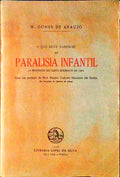 O QUE DEVE SABER-SE DE PARALISIA INFANTIL.