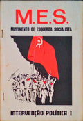 MOVIMENTO DE ESQUERDA SOCIALISTA (M.E.S.).