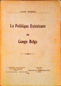 LA POLITIQUE EXTÃ‰RIEURE DU CONGO BELGE.