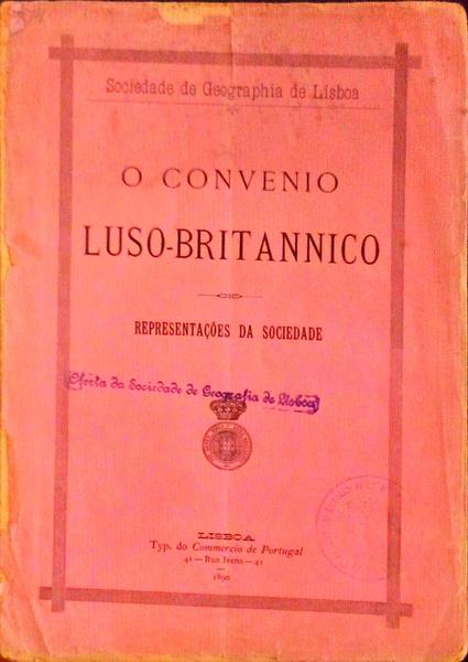 CONVENIO (O) LUSO-BRITANNICO. RepresentaÃ§Ãµes da Sociedade.