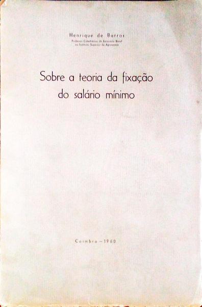 SOBRE A TEORIA DA FIXAÃ‡ÃƒO DO SALÃRIO MÃNIMO.