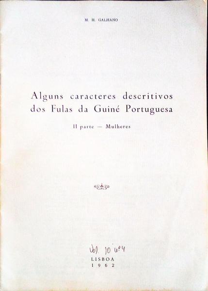 ALGUNS CARACTERES DESCRITIVOS DOS FULAS DA GUINÃ‰ PORTUGUESA. II Parte - Mulheres.