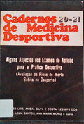 ALGUNS ASPECTOS DOS EXAMES DE APTIDÃƒO PARA A PRÃTICA DESPORTIVA. (AvaliaÃ§Ã£o do Risco de Morte SÃºbita no Desporto)