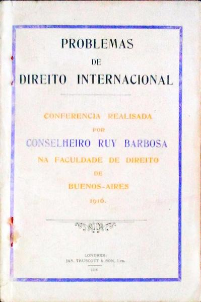 PROBLEMAS DE DIREITO INTERNACIONAL.