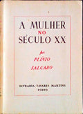 A MULHER NO SÃ‰CULO XX.
