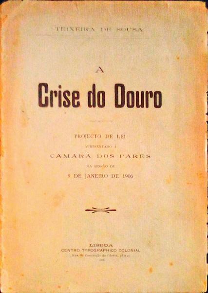 A CRISE DO DOURO.