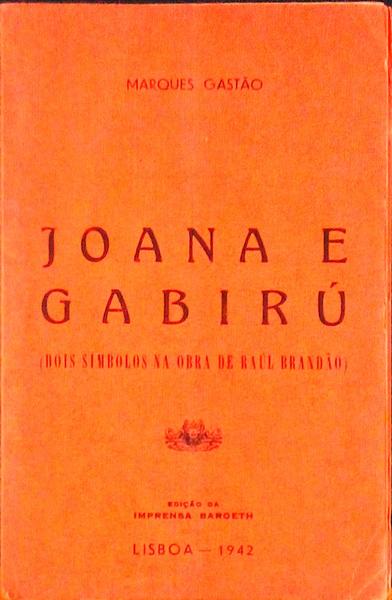 JOANA E GABIRÃš. (Dois SÃ­mbolos na Obra de RaÃºl BrandÃ£o)