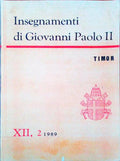 INSEGNAMENTI DI GIOVANNI PAOLO II, TIMOR.