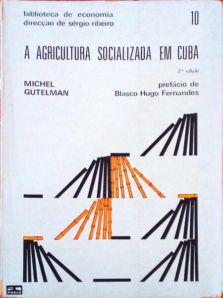 A AGRICULTURA SOCIALIZADA EM CUBA.