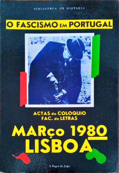 FASCISMO (O) EM PORTUGAL.