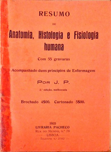 RESUMO DE ANATOMIA, HISTOLOGIA E FISIOLOGIA HUMANA. [2.Âª EDIÃ‡ÃƒO]