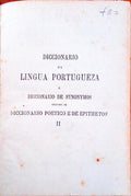 DICCIONARIO DOS SYNONYMOS POETICO E DE EPITHETOS DA LINGUA PORTUGUEZA.