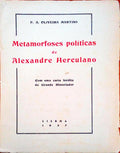 METAMORFOSES POLÃTICAS DE ALEXANDRE HERCULANO.