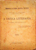 A CRITICA LITTERARIA COMO SCIENCIA.