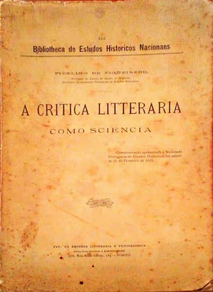A CRITICA LITTERARIA COMO SCIENCIA.