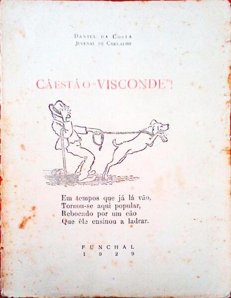 CÃ ESTÃ O Â«VISCONDEÂ».