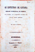 OS ESPECTROS DE CATANIA. Cidade Episcopal da Sicilia.