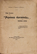 EM FRENTE DOS MENINOS DORMINDO DE TEIXEIRA LOPES.