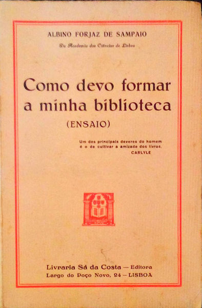 COMO DEVO FORMAR A MINHA BIBLIOTECA.