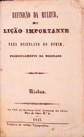 DEFINIÃ‡ÃƒO DA MULHER E LIÃ‡ÃƒO IMPORTANTE PARA O DESENGANO DO HOMEM, PRINCIPALMENTE DA MOCIDADE.