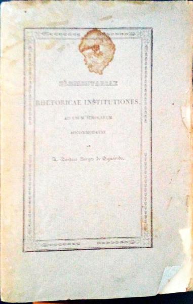 ELEMENTARIAE RHETORICAE INSTITUTIONES, AD USUM SCHOLARUM ADCOMMODATAE.