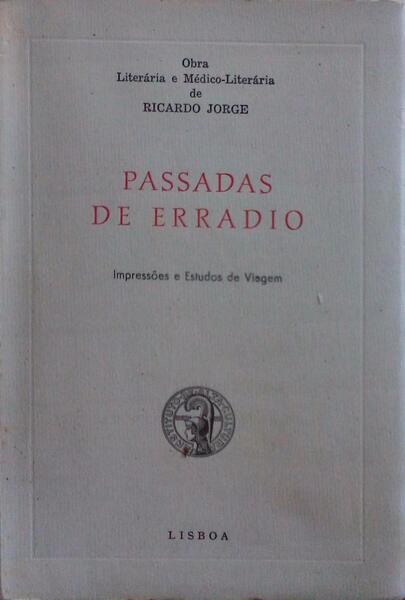 PASSADAS DE ERRADIO. ImpressÃµes e estudos de viagem.