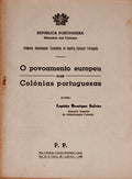 O POVOAMENTO EUROPEU NAS COLÃ“NIAS PORTUGUESAS.