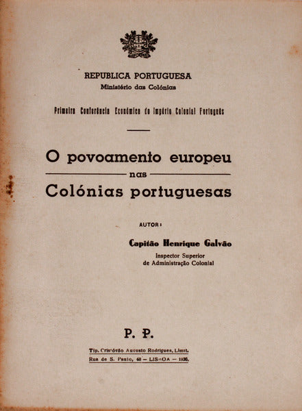 O POVOAMENTO EUROPEU NAS COLÃ“NIAS PORTUGUESAS.