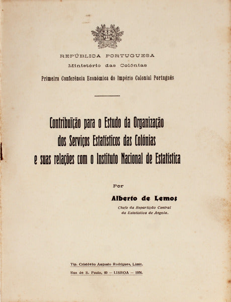 CONTRIBUIÃ‡ÃƒO PARA O ESTUDO DA ORGANIZAÃ‡ÃƒO DOS SERVIÃ‡OS ESTATÃSTICOS DAS COLÃ“NIAS E SUAS RELAÃ‡Ã•ES COM O INSTITUTO NACIONAL DE ESTATÃSTICA.