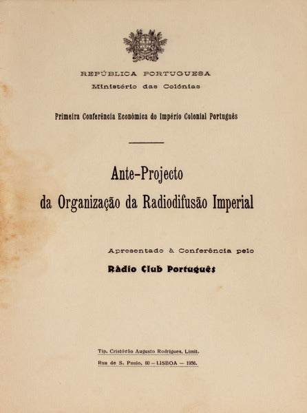 ANTE-PROJECTO DA ORGANIZAÃ‡ÃƒO DA RADIODIFUSÃƒO IMPERIAL.