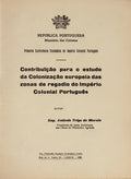 CONTRIBUIÃ‡ÃƒO PARA O ESTUDO DA COLONIZAÃ‡ÃƒO EUROPEIA DAS ZONAS DE REGADIO DO IMPÃ‰RIO COLONIAL PORTUGUÃŠS.