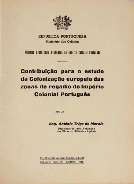 CONTRIBUIÃ‡ÃƒO PARA O ESTUDO DA COLONIZAÃ‡ÃƒO EUROPEIA DAS ZONAS DE REGADIO DO IMPÃ‰RIO COLONIAL PORTUGUÃŠS.