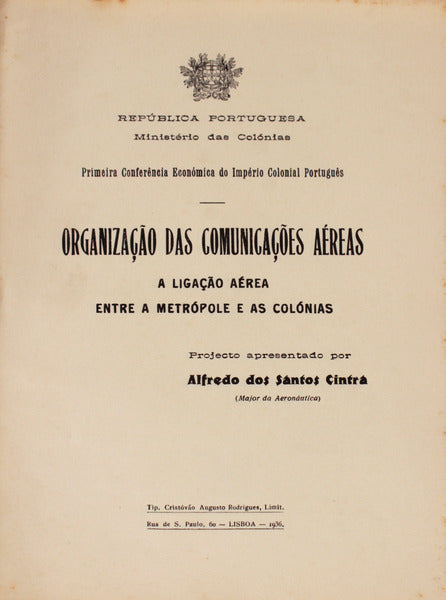 ORGANIZAÃ‡ÃƒO DAS COMUNICAÃ‡Ã•ES AÃ‰REAS. A LigaÃ§Ã£o AÃ©rea Entre a MetrÃ³pole e as ColÃ³nias.