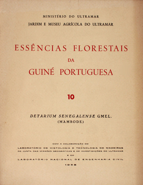 ESSÃŠNCIAS FLORESTAIS DA GUINÃ‰ PORTUGUESA. Detarium Senegalense Gmel. (Mambode)