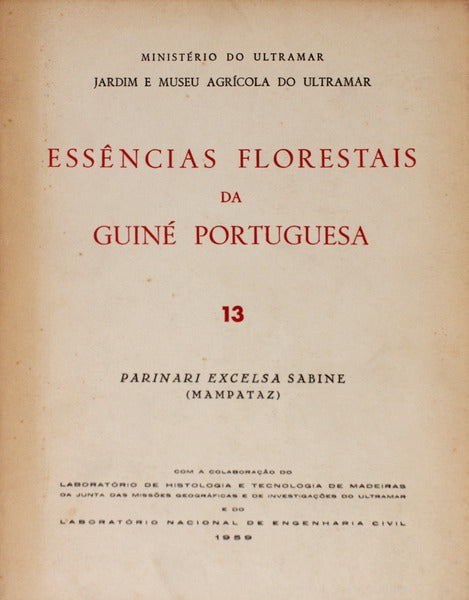 ESSÃŠNCIAS FLORESTAIS DA GUINÃ‰ PORTUGUESA. Parinari Excelsa Sabine (Mampataz)