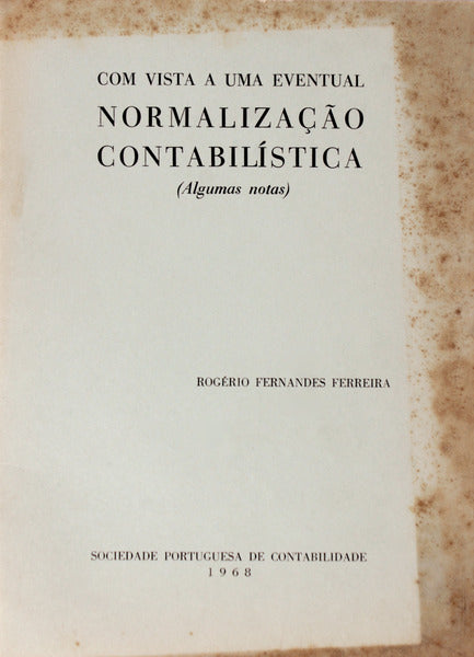 COM VISTA A UMA EVENTUAL NORMALIZAÃ‡ÃƒO CONTABILÃSTICA.