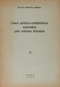 CASOS JURÃDICO-CONTABILÃSTICOS SUSCITADOS PELA REFORMA TRIBUTÃRIA.