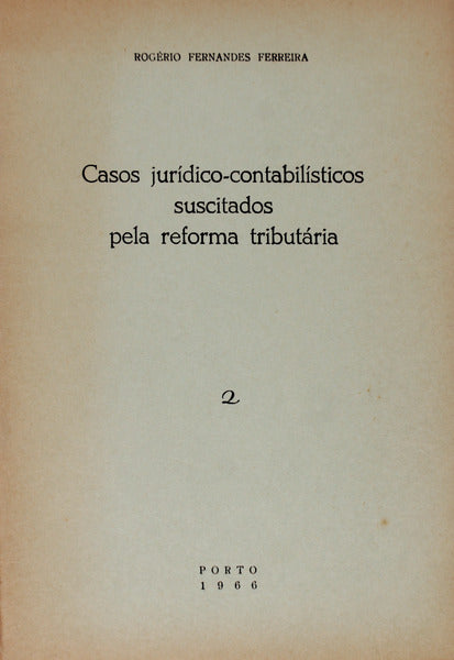 CASOS JURÃDICO-CONTABILÃSTICOS SUSCITADOS PELA REFORMA TRIBUTÃRIA.