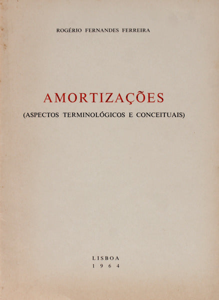 AMORTIZAÃ‡Ã•ES (ASPECTOS TERMINOLÃ“GICOS E CONCEITUAIS).