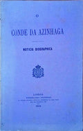 CONDE (O) DE AZINHAGA. Noticia Biographica.