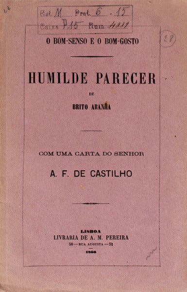 O BOM-SENSO E O BOM-GOSTO. Humilde Parecer.