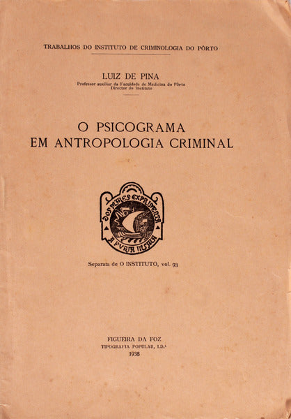 O PSICOGRAMA EM ANTROPOLOGIA CRIMINAL.
