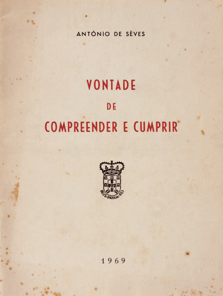 VONTADE DE COMPREENDER E CUMPRIR.