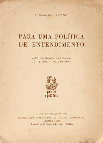 PARA UMA POLÃTICA DE ENTENDIMENTO.